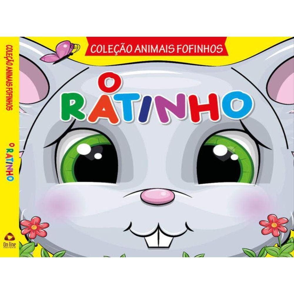 Coleção Animais Fofinhos - O Ratinho
