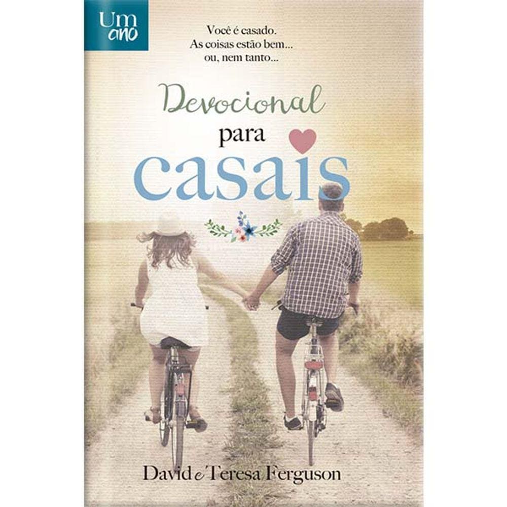 Um Ano - Devocional Para Casais - Luxo - 365 Devocionais Para Casais