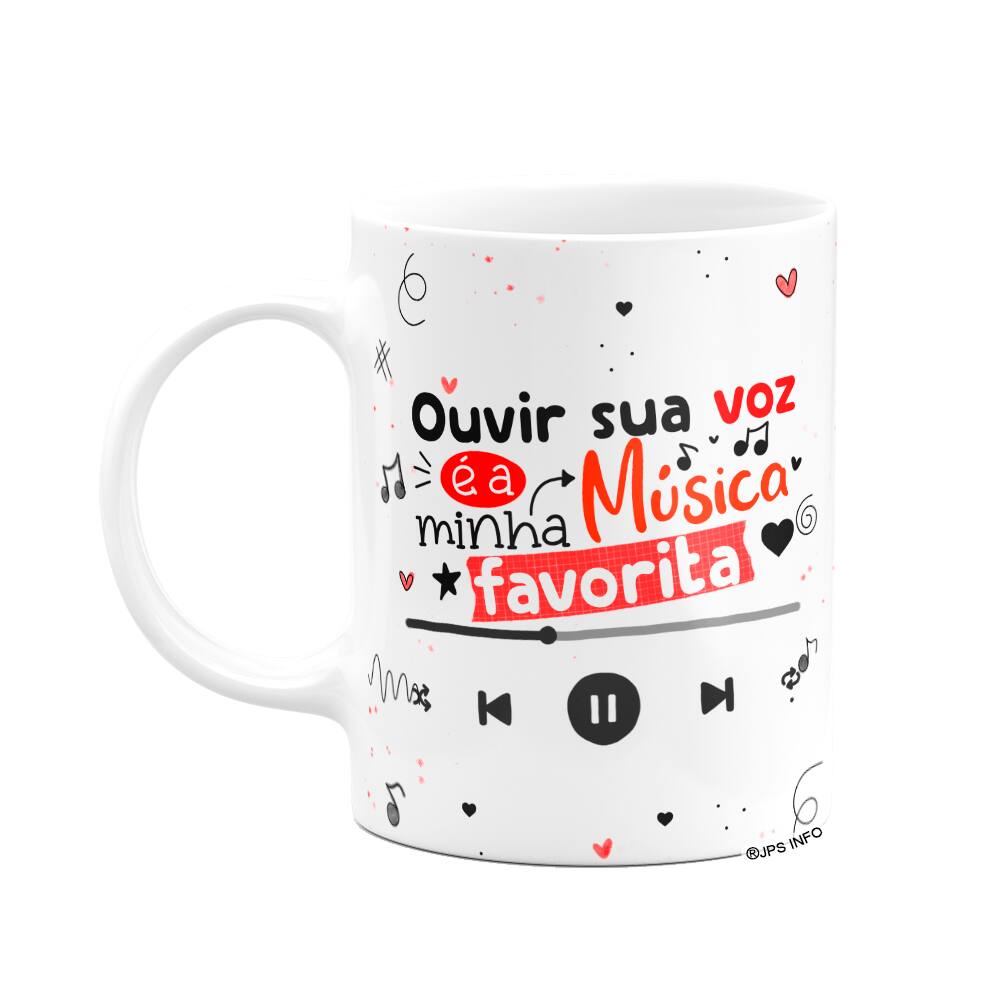 Caneca Namorados - Sua voz é minha música favorita!