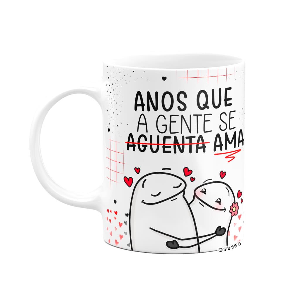 Caneca Flork Namorados - Anos que a gente se aguenta!
