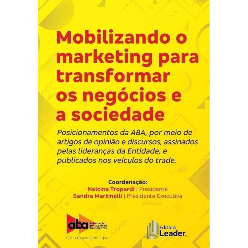Mobilizando O Marketing Para Transformar Os Negócios E A