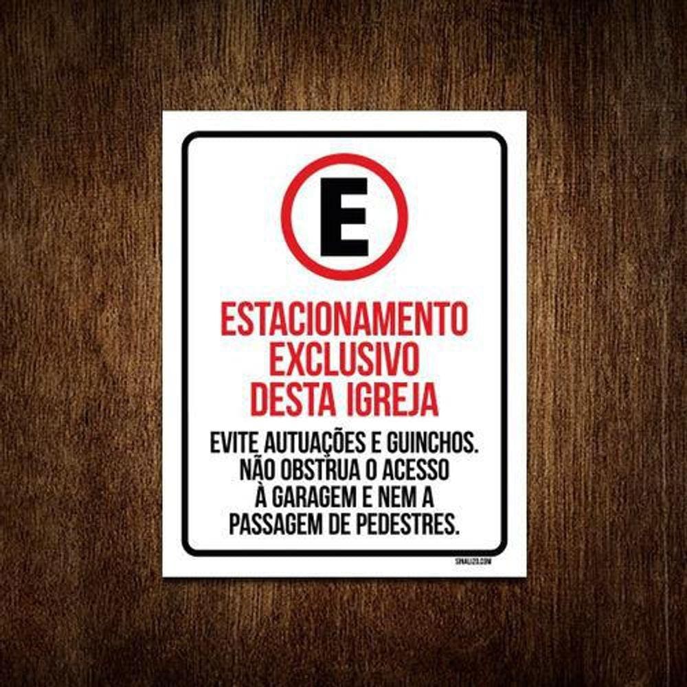 Kit 5 Placas - Estacionamento Exclusivo Igreja
