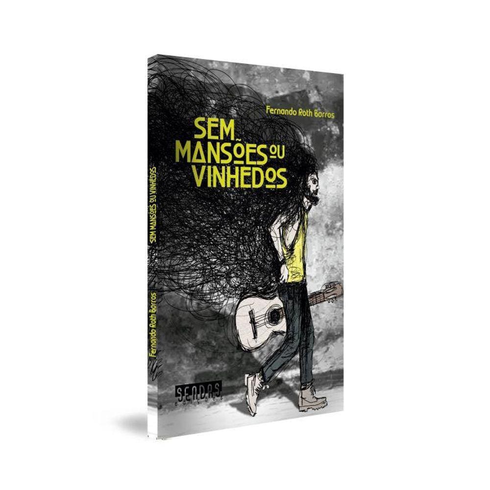 Sem Mansões Ou Vinhedos