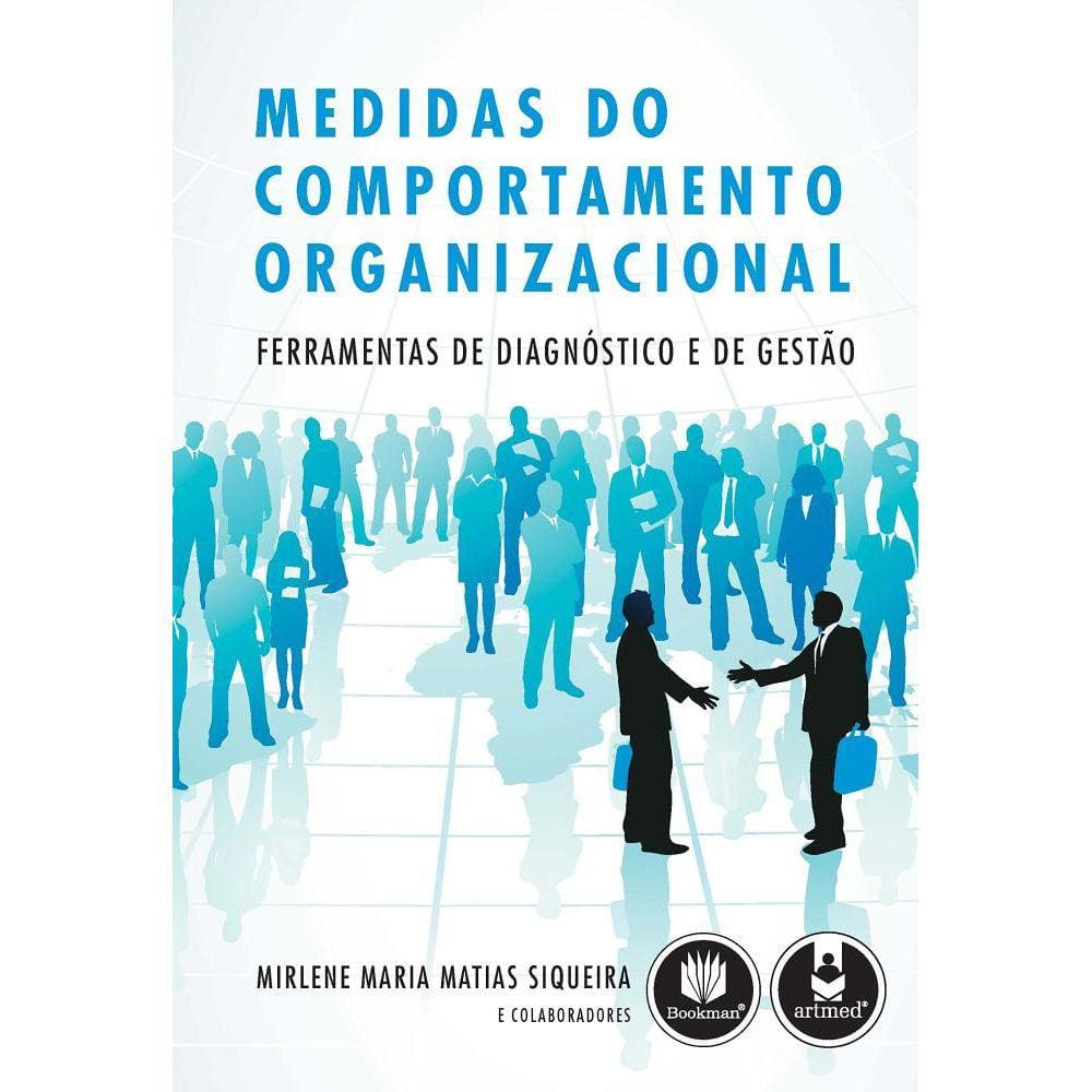 Novas Medidas Do Comportamento Organizacional