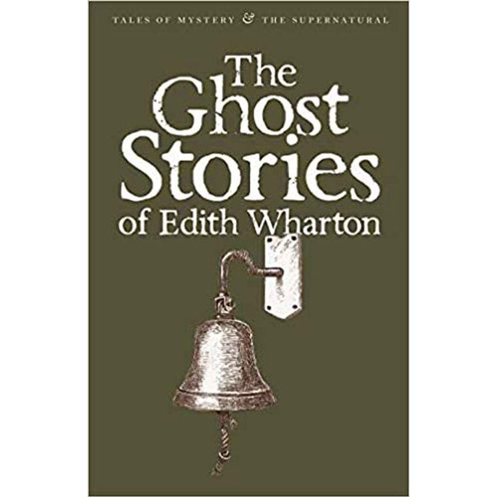 Ghost Stories Of Edith Wharton