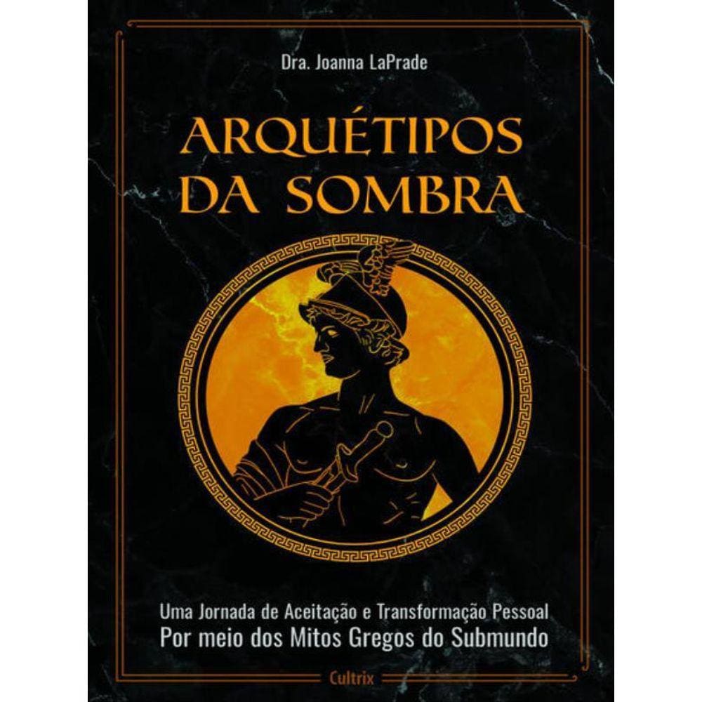 Arquétipos Da Sombra