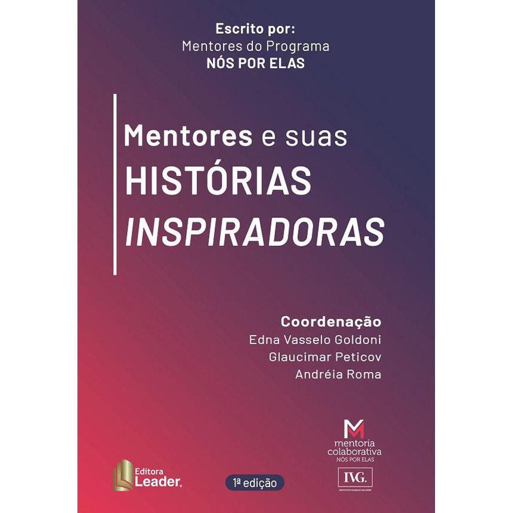 Livro Mentores E Suas Histórias Inspiradoras - 1 Edição