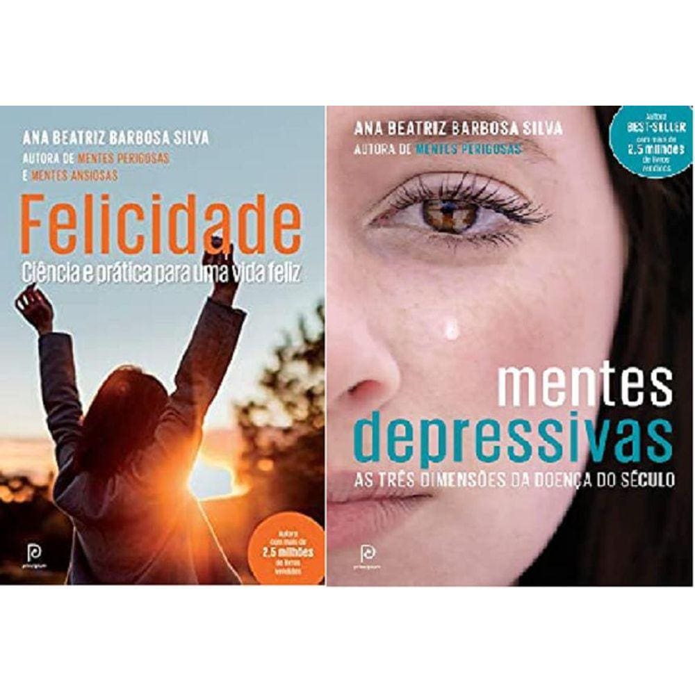 Kit 2 Livros Ana Beatriz Barbosa Felicidade + Mentes