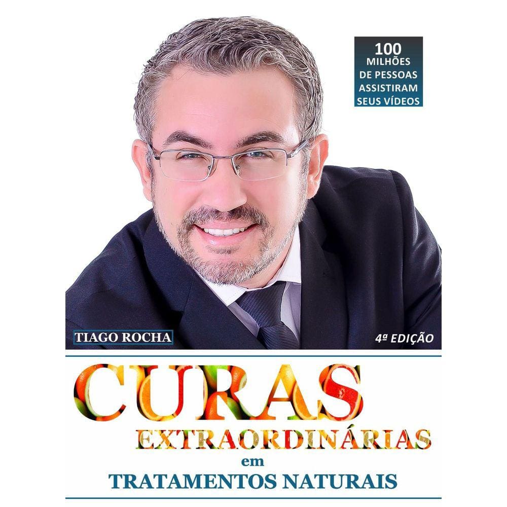 Livro Curas Extraordinárias Tiago Rocha