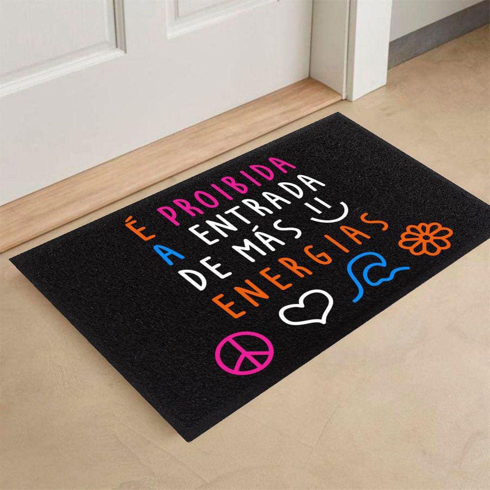 Tapete Capacho É Proibida A Entrada De Más Energias 80X60