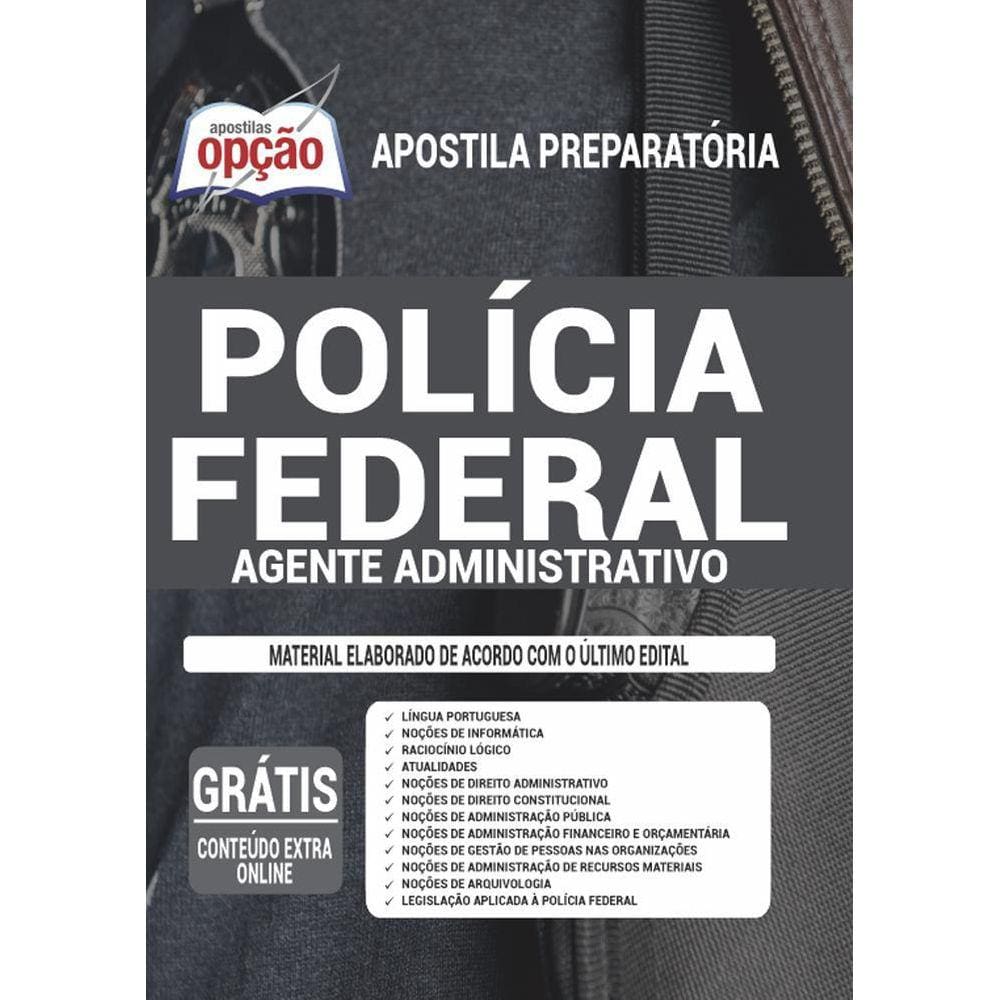 Apostila Concurso Polícia Federal  Pf  Agente Administrativo