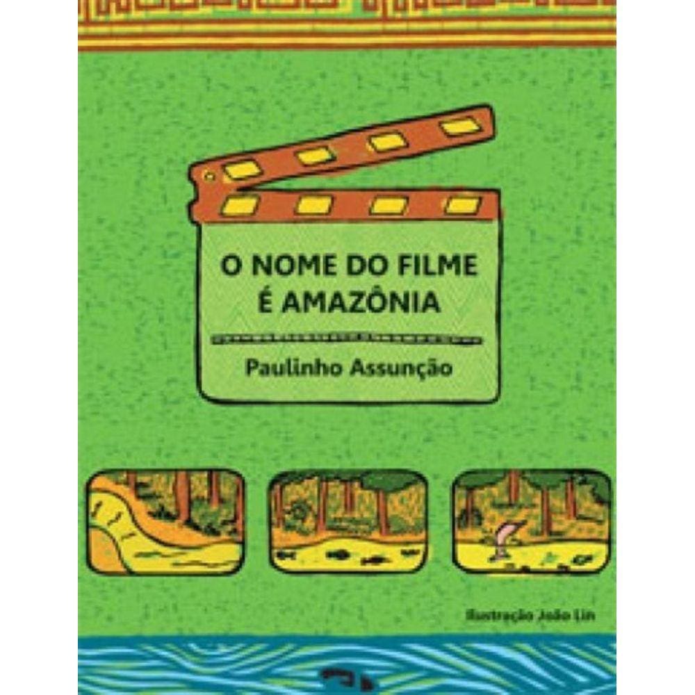 Nome Do Filme E Amazonia, O