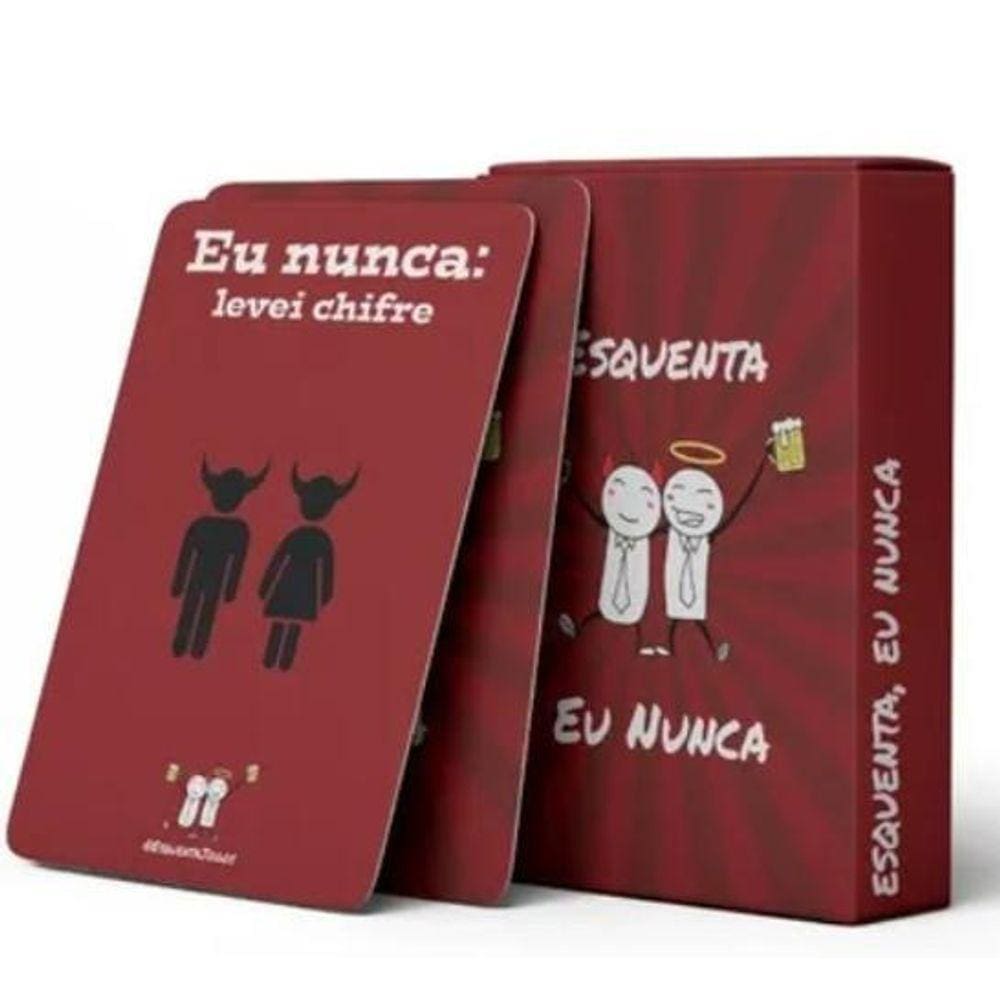 Jogo De Cartas - Esquenta, Eu Nunca