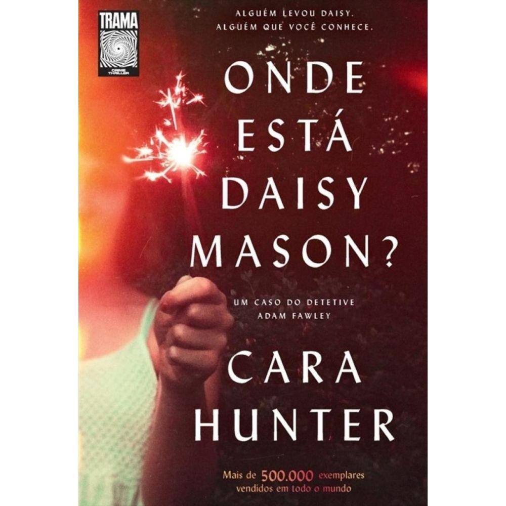 Onde está Daisy Mason? + Risque Rabisque