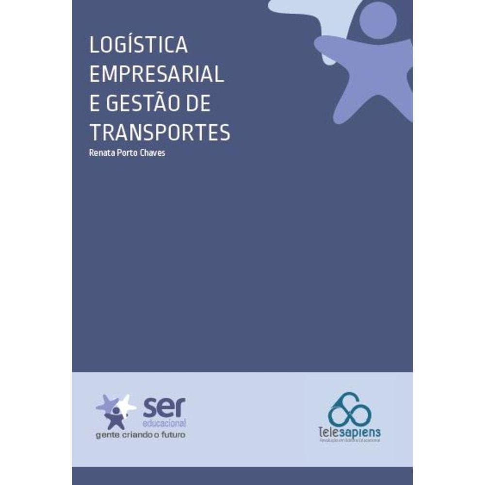 Logística Empresarial e Gestão de Transportes