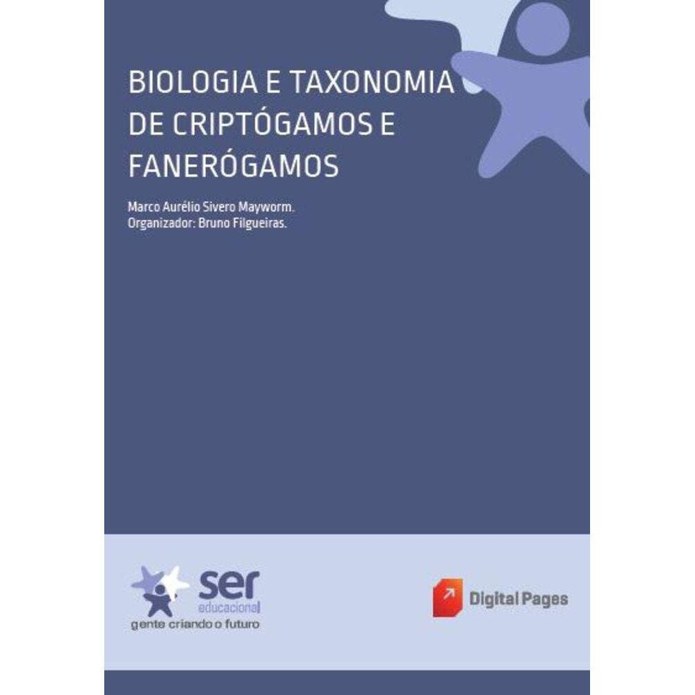 Biologia e Taxonomia de Criptógamos e Fanerógamos