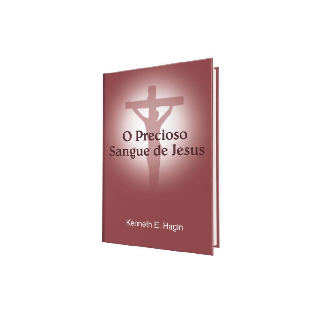 O Precioso Sangue de Jesus
