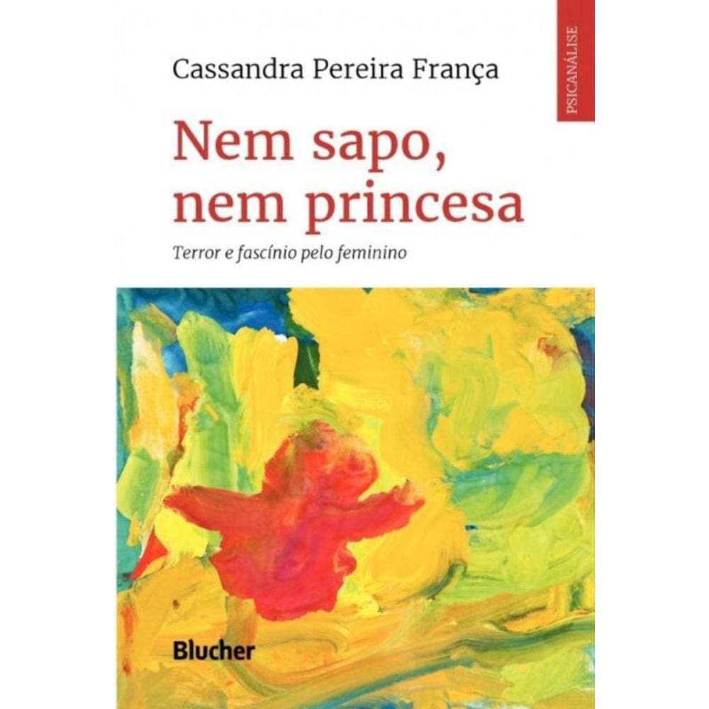 Nem Sapo, Nem Princesa