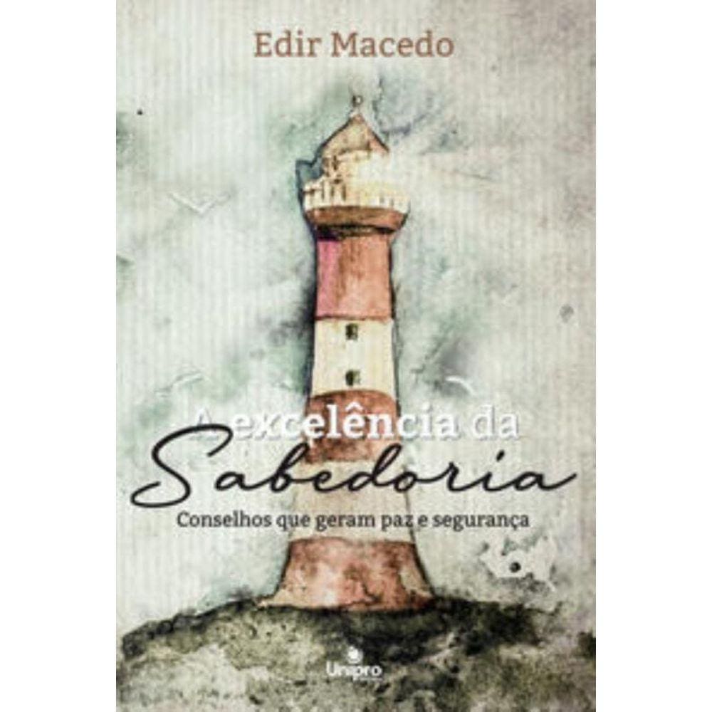 A Excelência Da Sabedoria