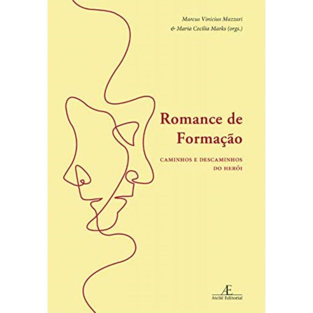 Romance De Formacao: Caminhos E Descaminhos Do Her