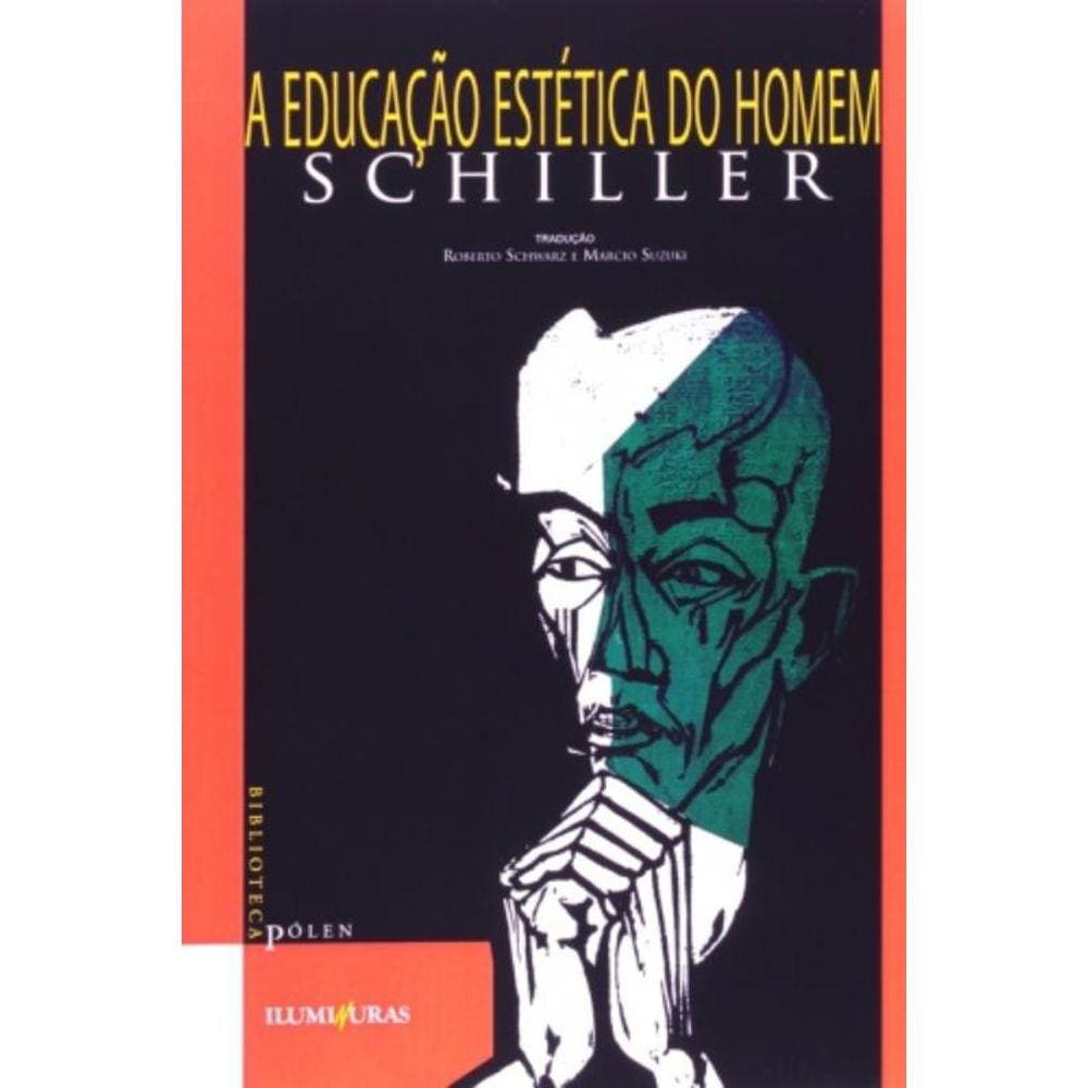 Educacao Estetica Do Homem, A