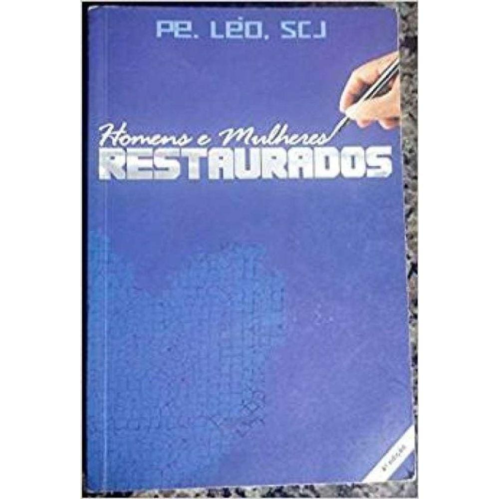 Livro - Homens E Mulheres Restaurados