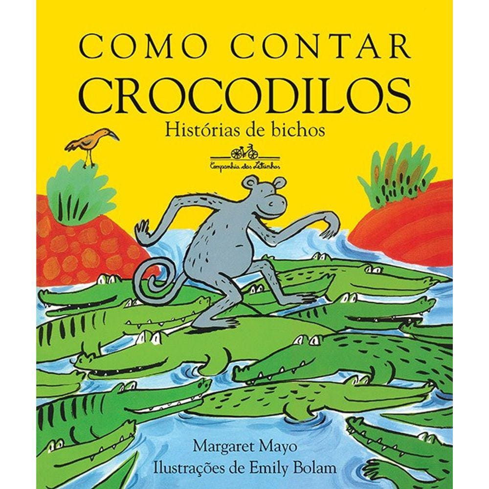 Como Contar Crocodilos - Historias De Bichos