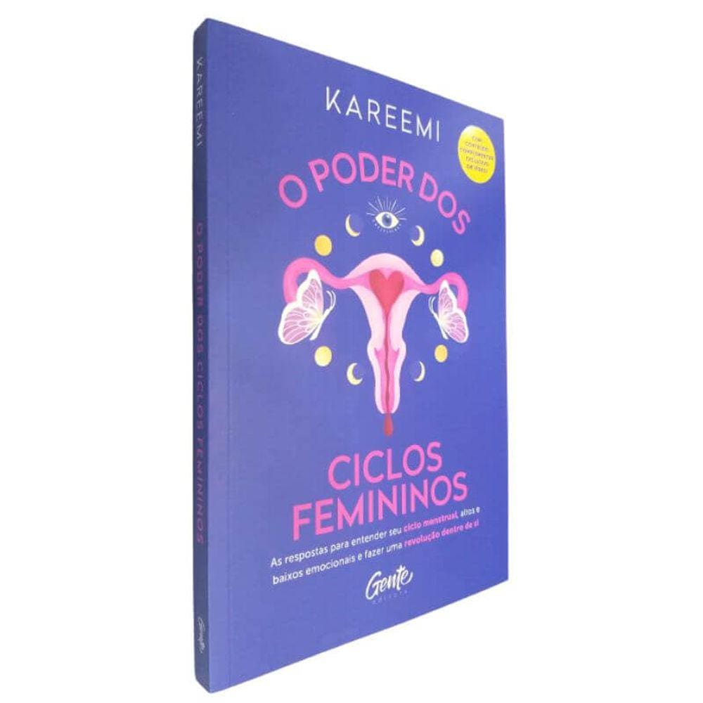 Livro Físico O Poder dos Ciclos Femininos Kareemi As Respostas P/ Entender Seu Ciclo Mentrual Altos e Baixos Emocionais