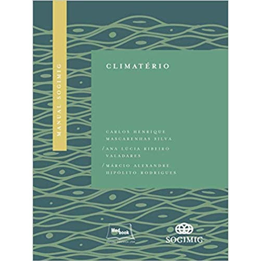 Manual SOGIMIG – Climatério Capa dura – Edição padrão, 16 outubro 2018