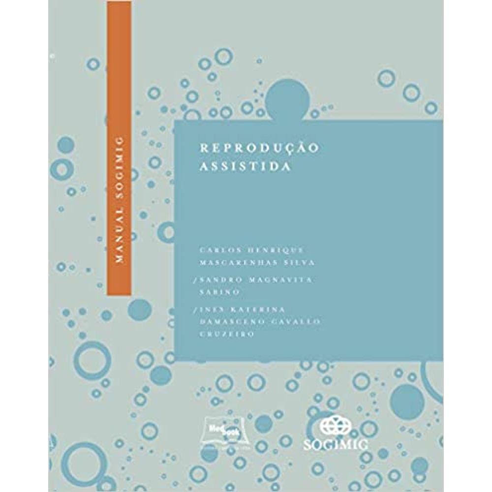 Manual SOGIMIG – Reprodução Assistida Capa dura – Edição padrão, 14 agosto 2018