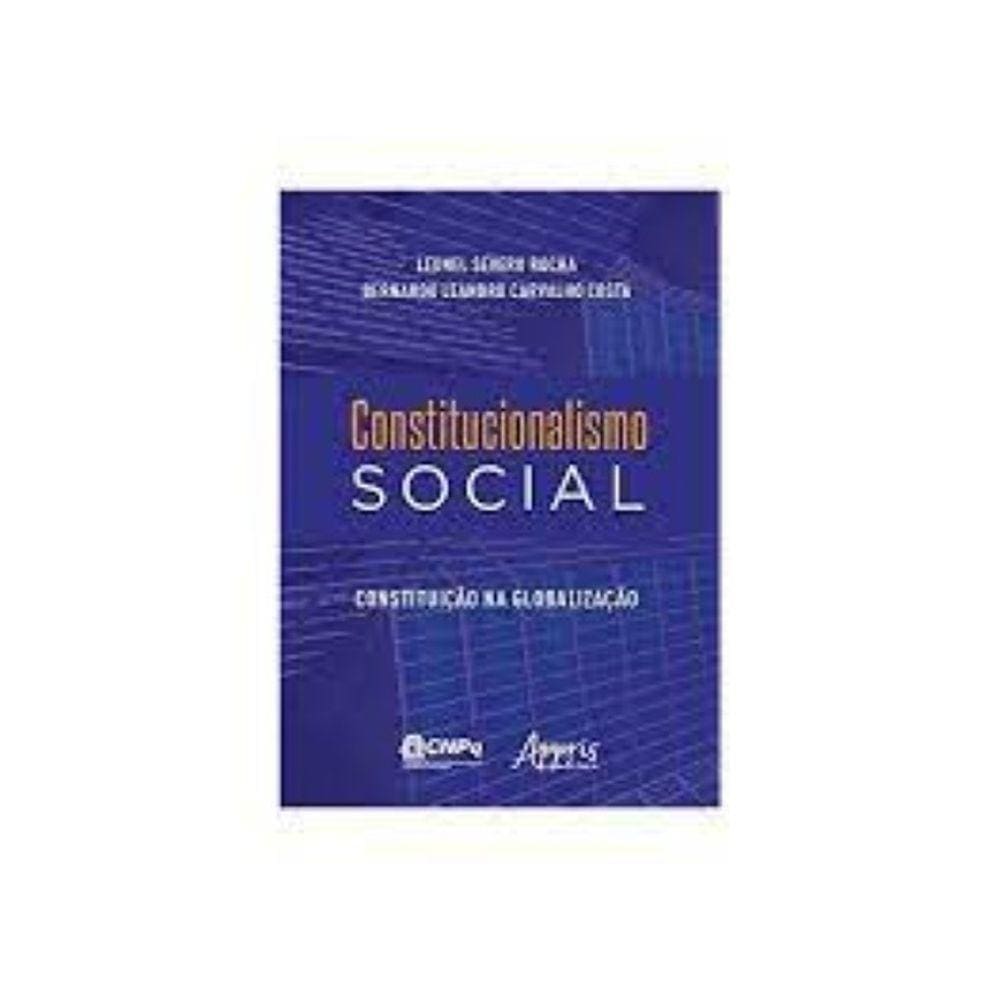 Constitucionalismo Social: Constituição na Globalização