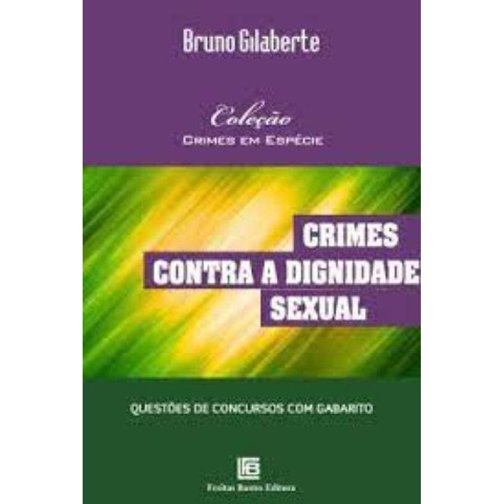 Crimes Contra A Dignidade Sexual