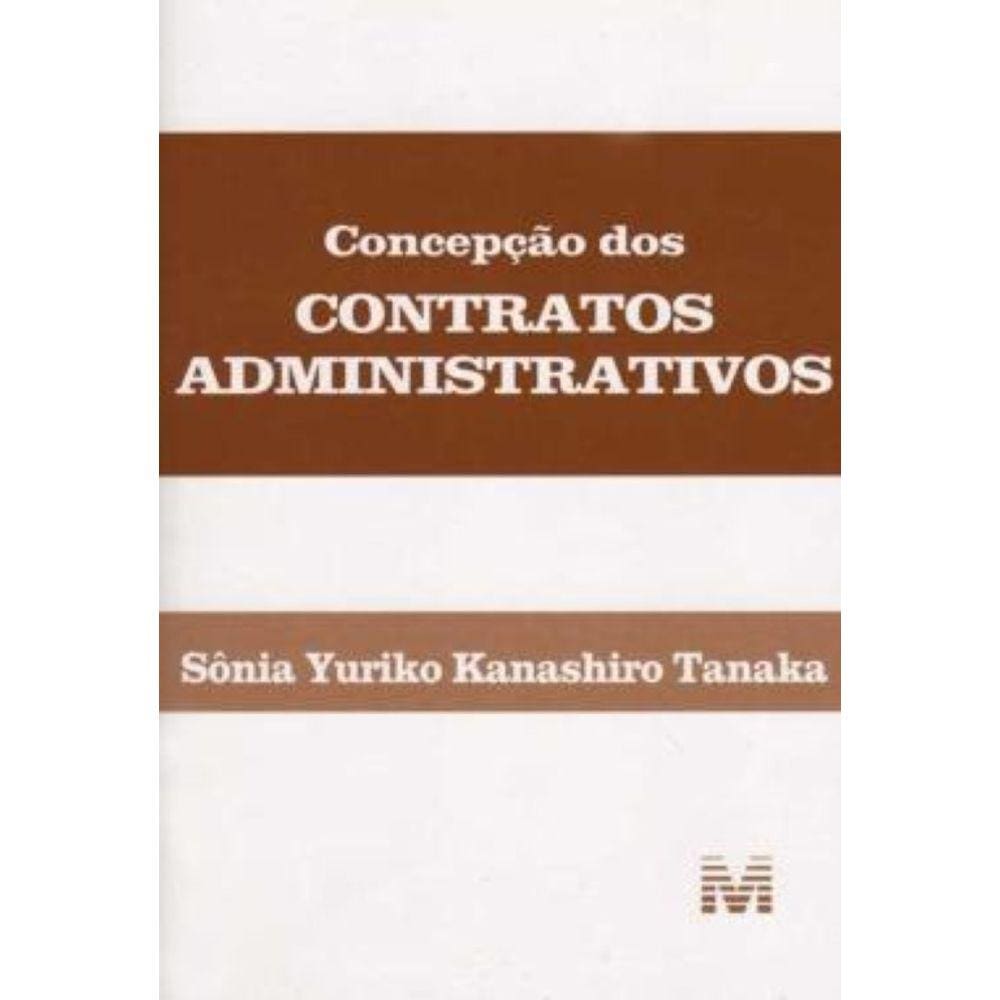 Concepção dos Contratos Administrativos