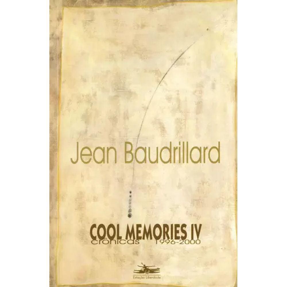 Livro - Cool Memories Iv - Jean baudrillard