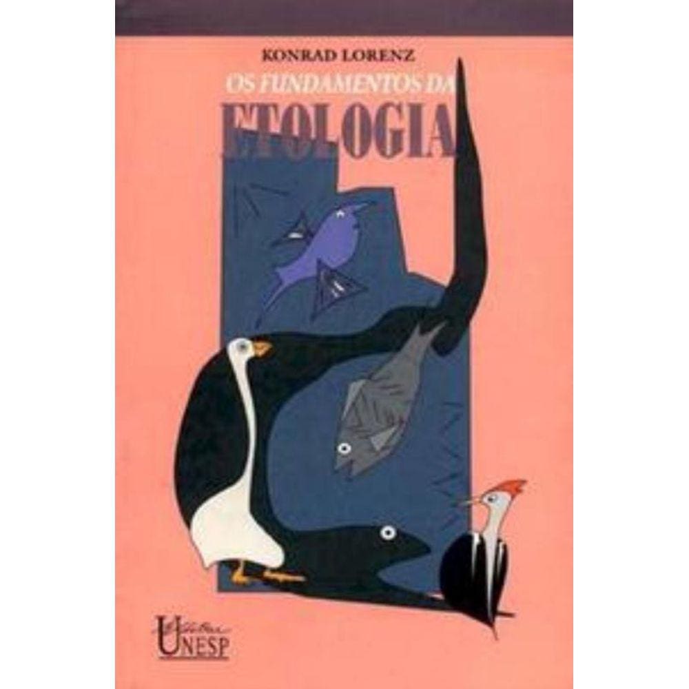Os Fundamentos Da Etologia