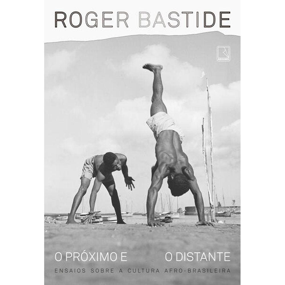 Proximo E O Distante, O