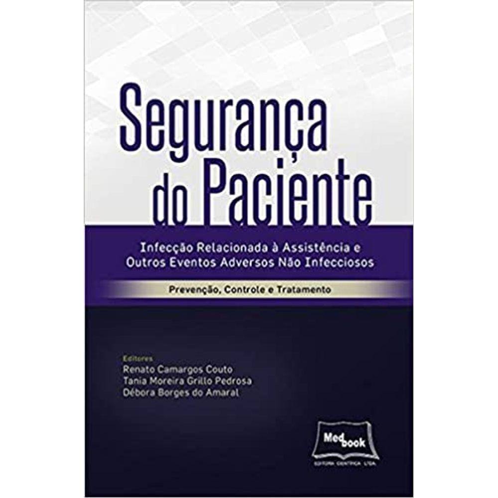 Segurança do Paciente Capa comum – Edição padrão, 15 janeiro 2017