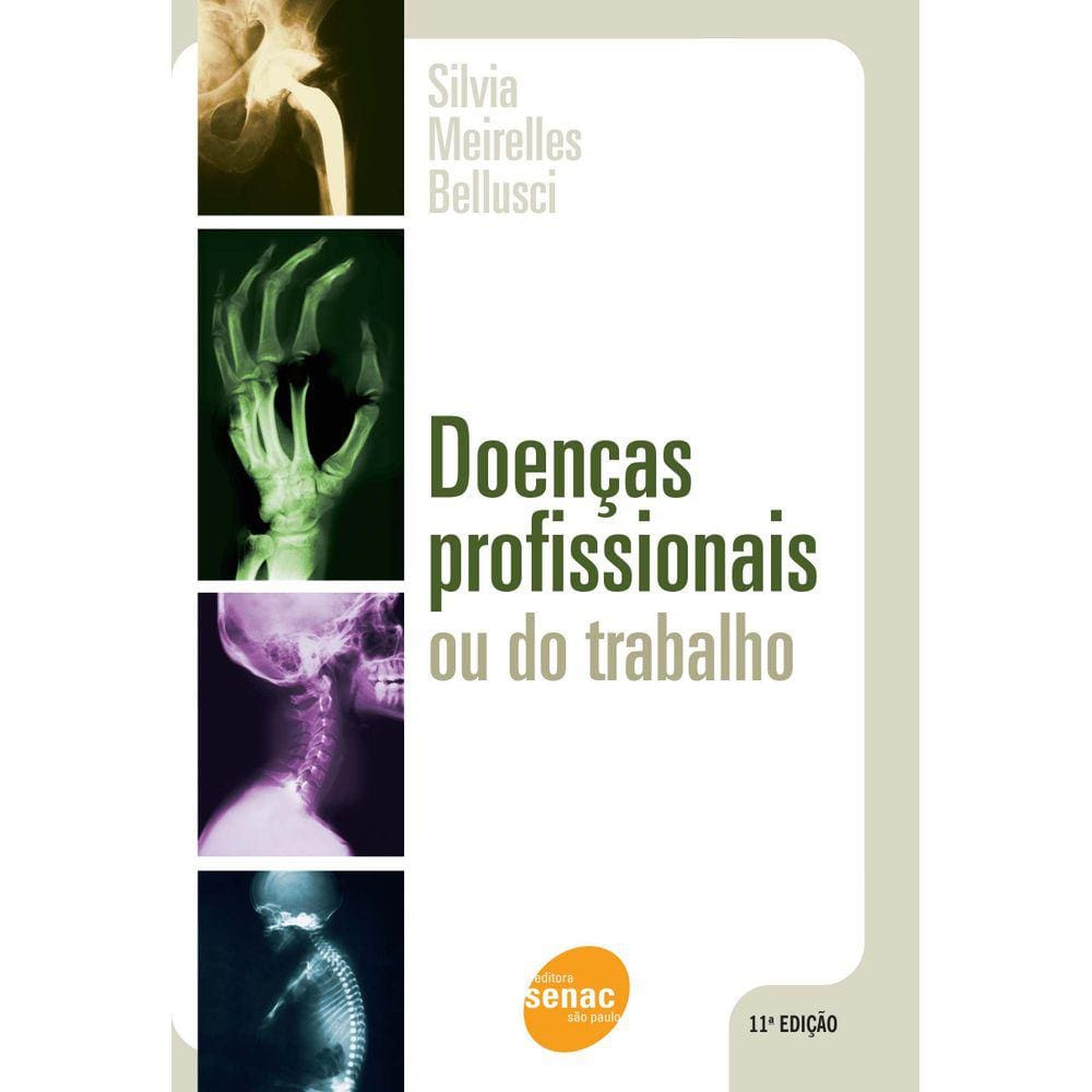 Livro - Doenças Profissionais Ou Do Trabalho