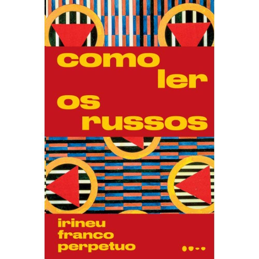 Como Ler Os Russos