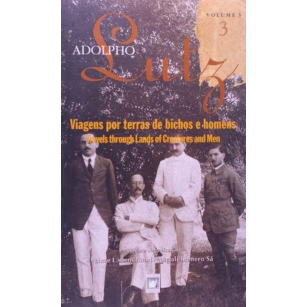 Adolpho Lutz: Obra Completa - Volume 3 - Livro 3: