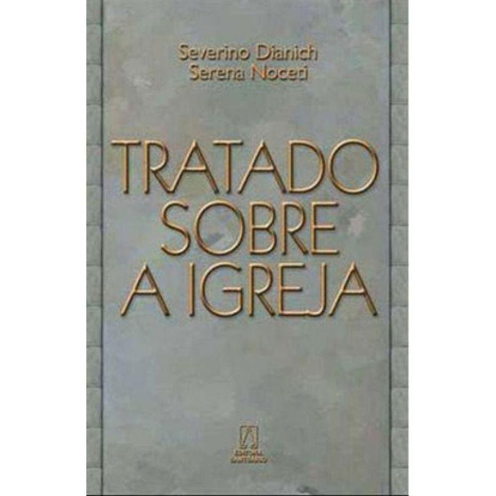 Tratado Sobre A Igreja