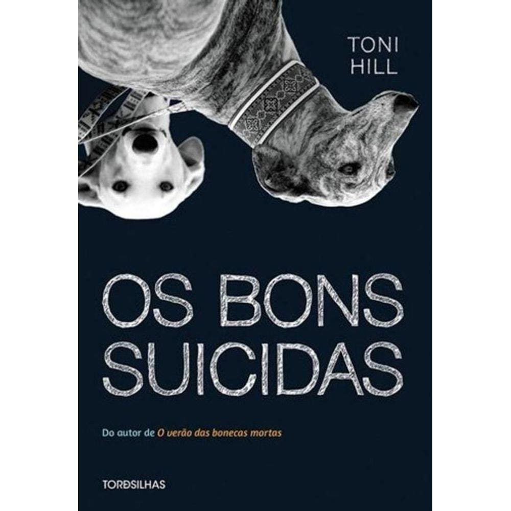 Bons Suicidas, Os