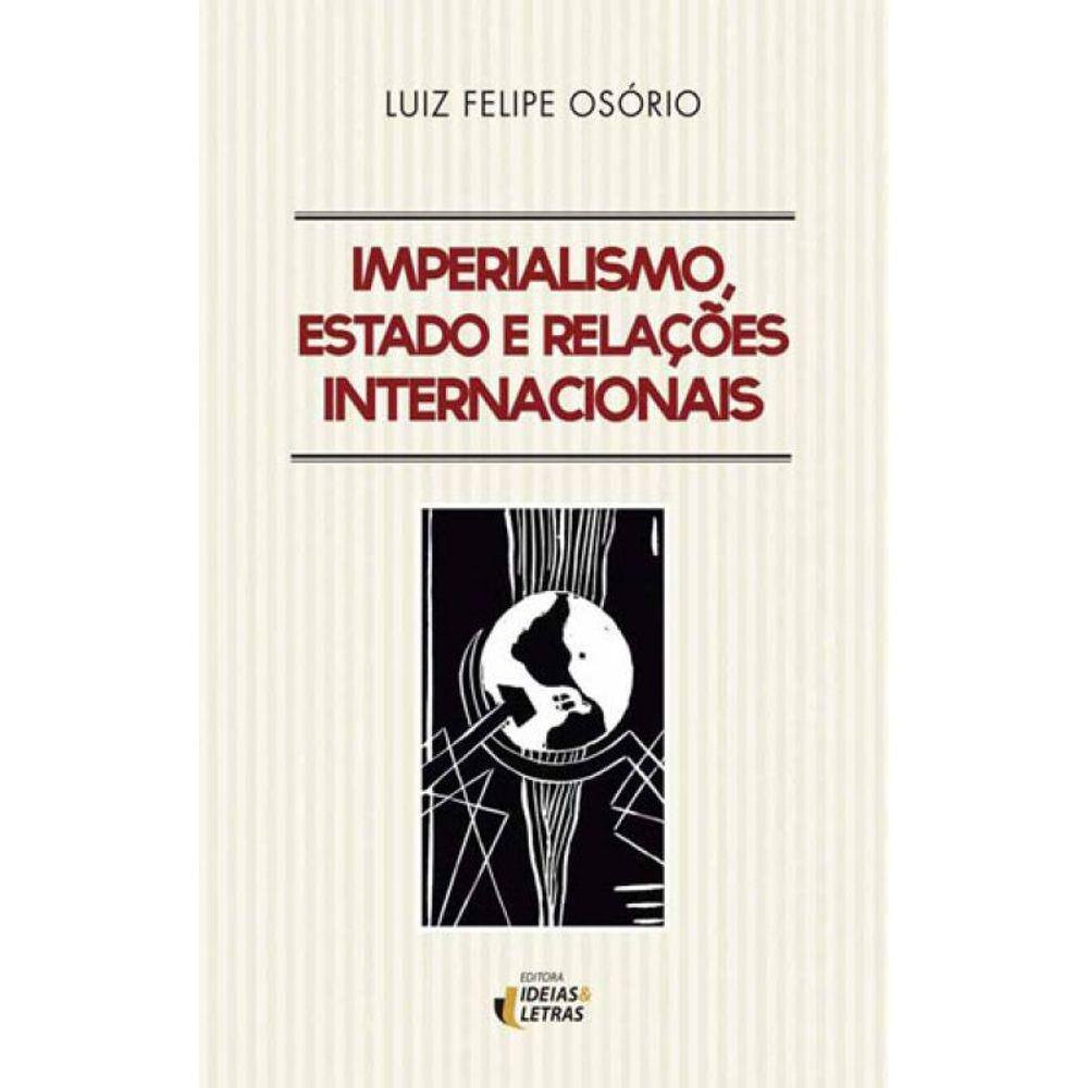 Imperialismo, Estado E Relações Internacionais