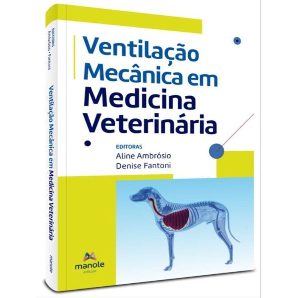 Ventilação Mecânica Em Medicina Veterinária