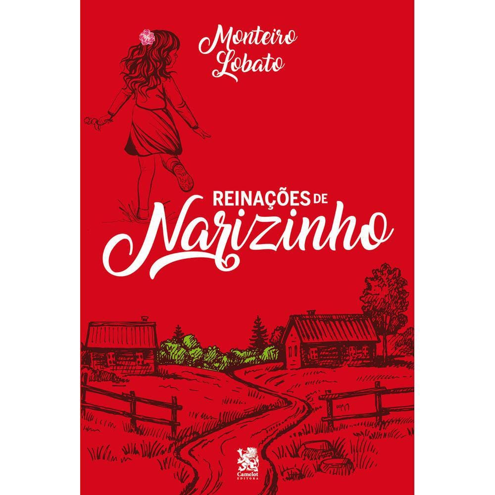 Reinações de Narizinho - Monteiro Lobato