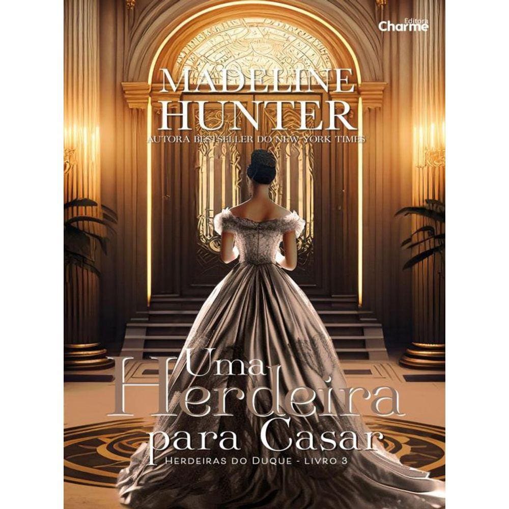 Uma Herdeira Para Casar