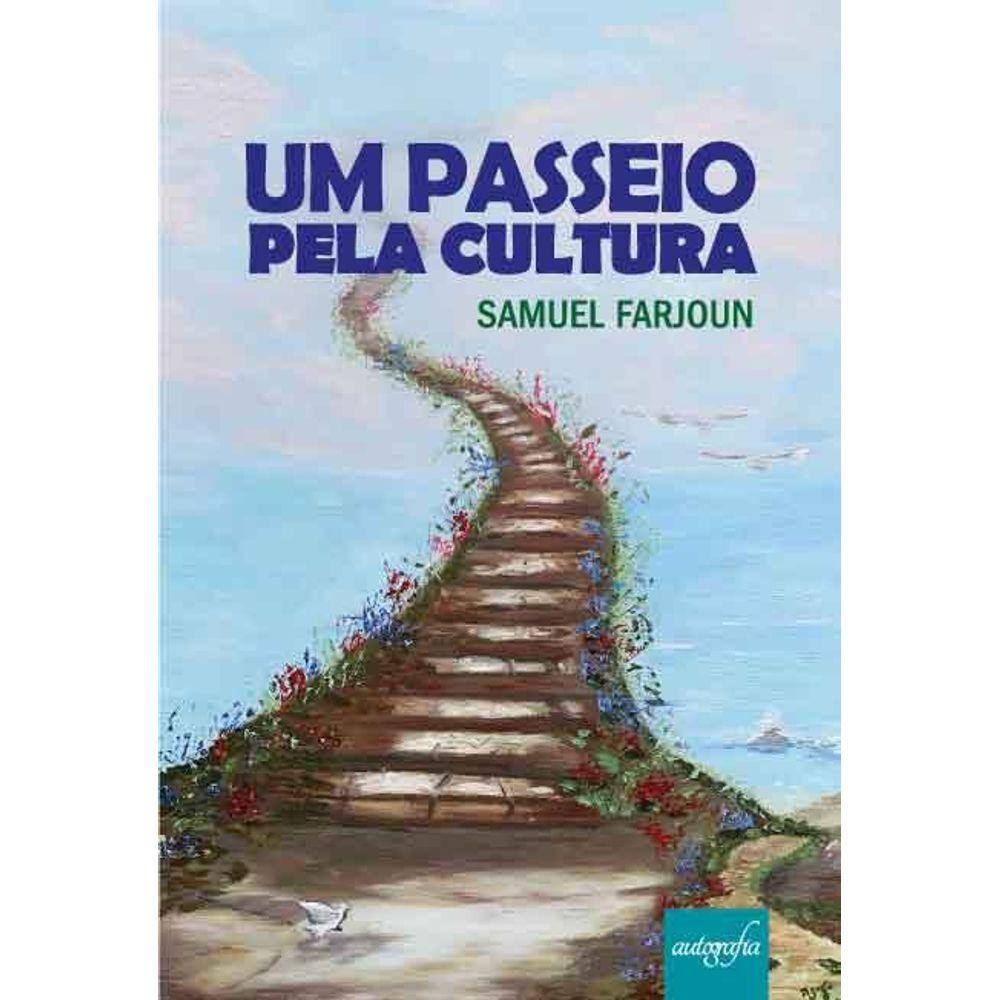 Um passeio pela cultura