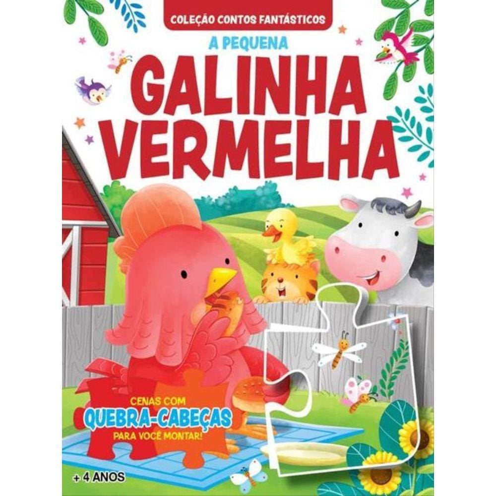 Coleção Contos Fantásticos - A Pequena Galinha Vermelha