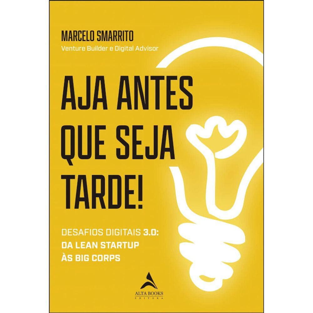 Aja Antes Que Seja Tarde
