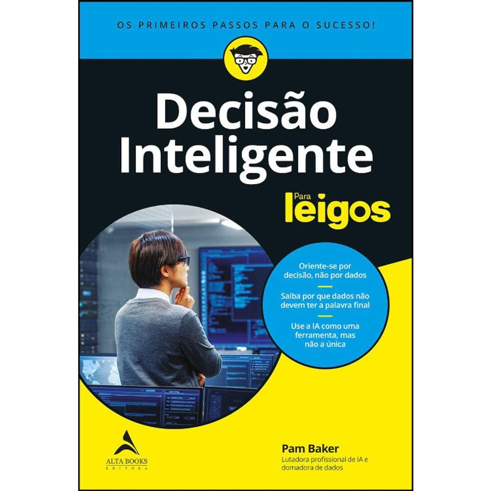 Decisão Inteligente Para Leigos